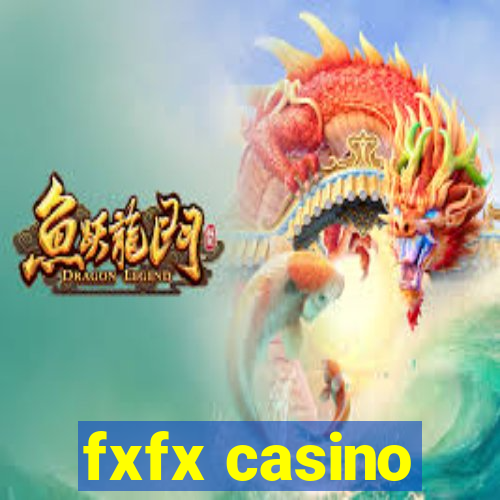 fxfx casino